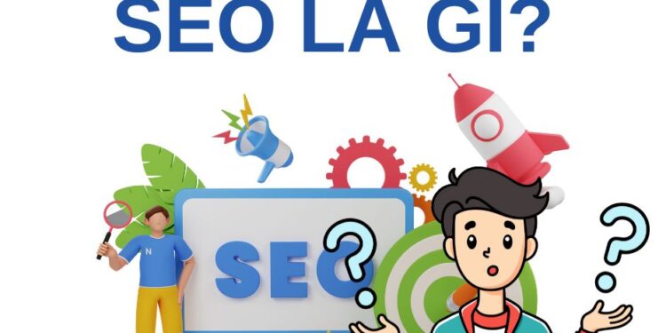 SEO là gì? Tìm hiểu tất tần tật về SEO và tầm quan trọng của nó trong kỷ nguyên số 2025